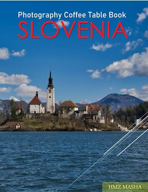 SLOVENIA Photography Coffee Table Book: Slovenia Photography Coffee Table Book : 40 Beautiful Images of the Landscapes, Cities, Lifestyle and More - ... Coffee Table Book Paperback – June 12, 2023.