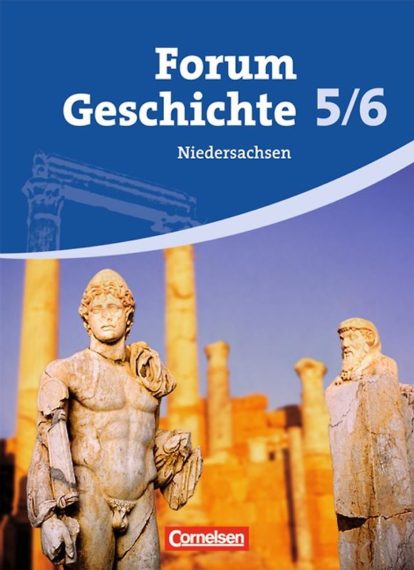 Forum Geschichte - Niedersachsen - 5./6. Schuljahr