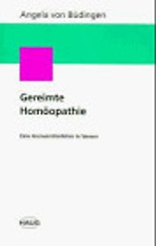 Gereimte Homöopathie. Eine Arzneimittellehre in Versen
