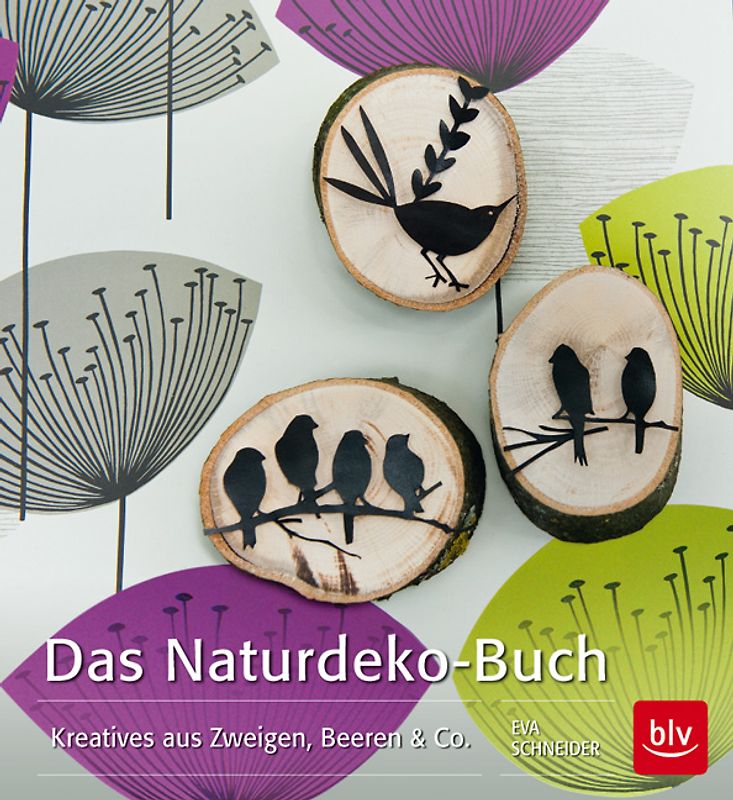 Das Naturdeko-Buch