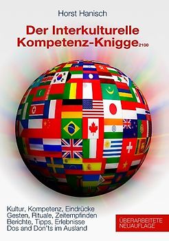 Der Interkulturelle Kompetenz-Knigge 2100