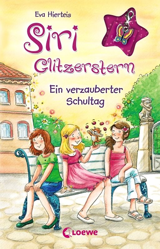 Siri Glitzerstern (Band 2) – Ein verzauberter Schultag