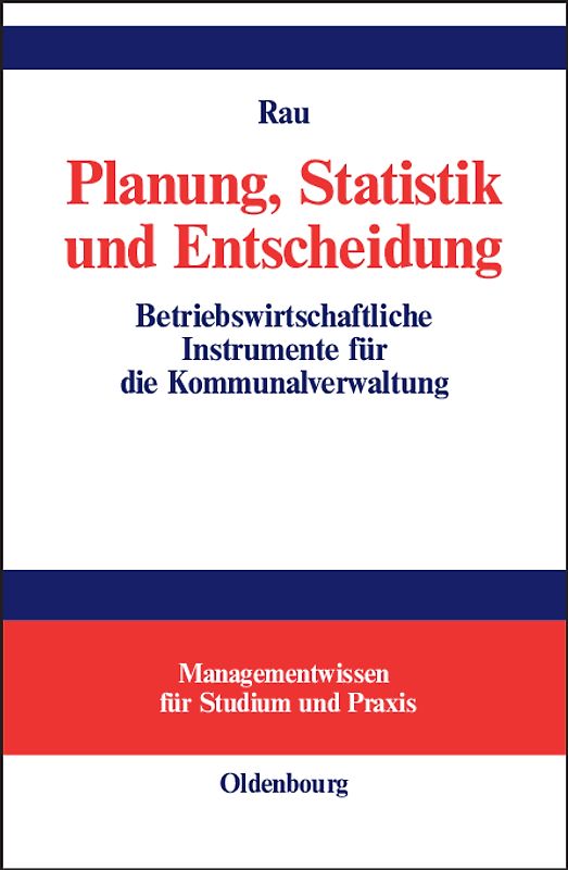 Planung, Statistik und Entscheidung