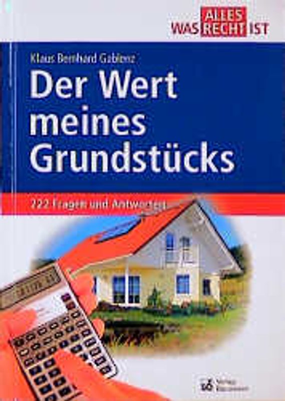 Der Wert meines Grundstücks