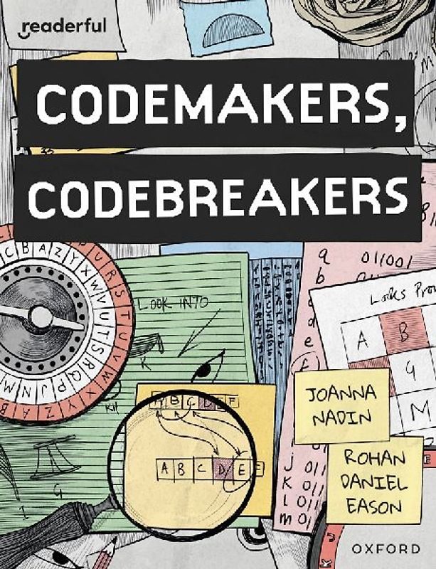 Readerful Books for Sharing: Year 4/Primary 5: Codemakers, Codebreakers