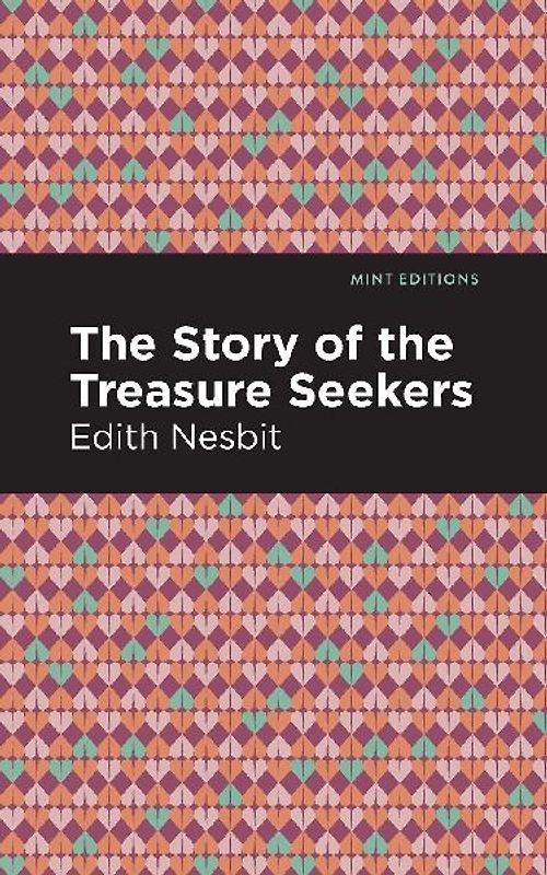 The Story of the Treasure Seekers