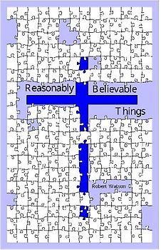 Reasonably Believable Things