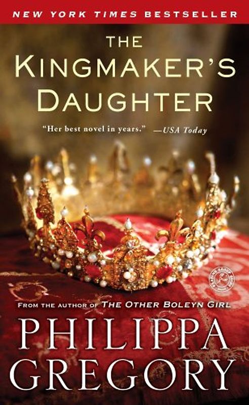 The Kingmaker's Daughter - Gregory, Philippa