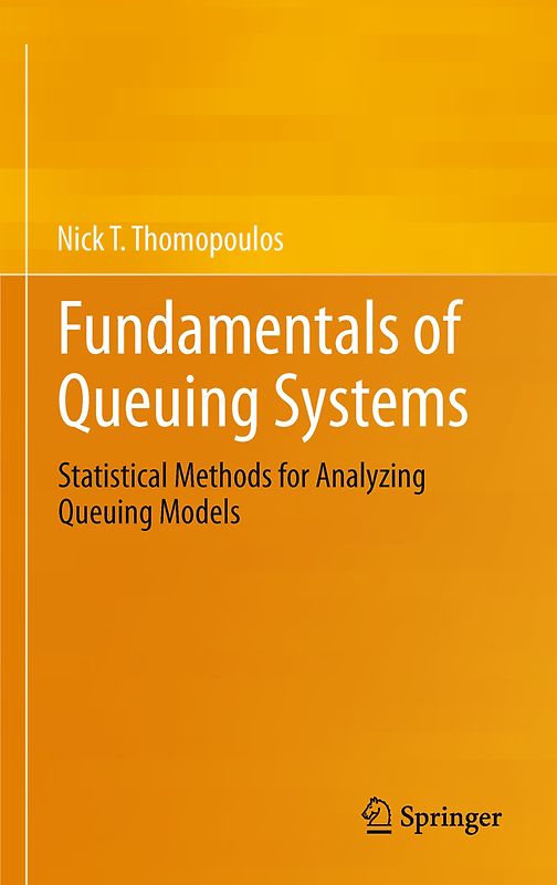 Fundamentals of Queuing Systems