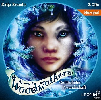 Woodwalkers-Gefährliche Freundschaft (Hörspiel z