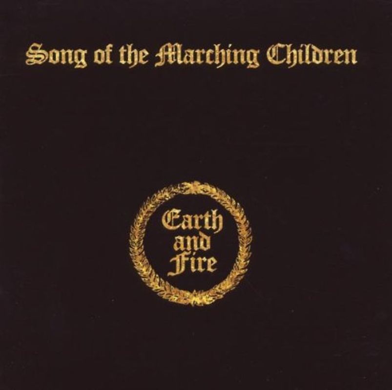 Earth and Fire - Song of the Marching Children (Exp.+Rem.)