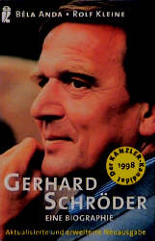 Gerhard Schröder. Eine Biographie