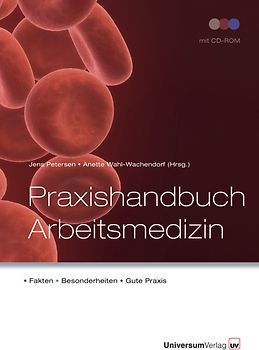 Praxishandbuch Arbeitsmedizin
