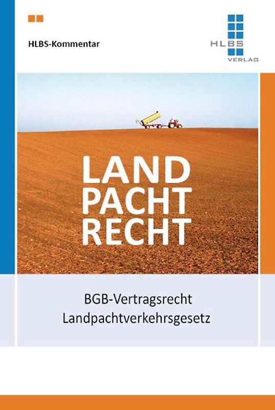 HLBS-Kommentar Landpachtrecht