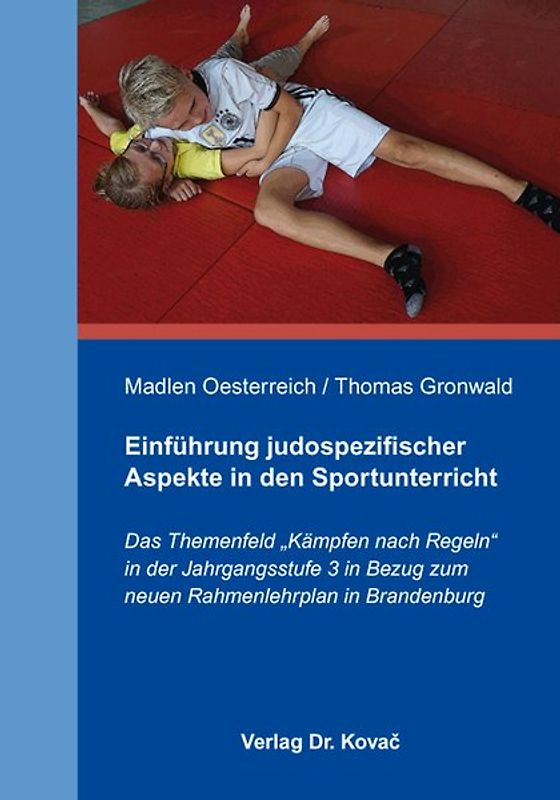 Einführung judospezifischer Aspekte in den Sportunterricht