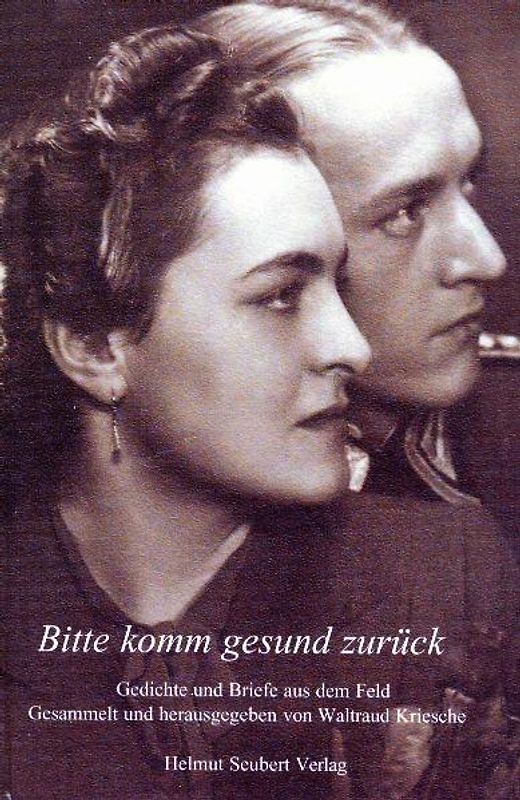 Bitte komm gesund zurück