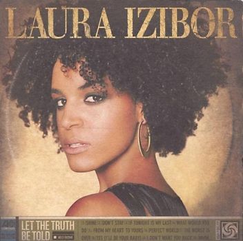 Laura Izibor - Let the Truth Be Told