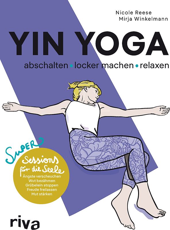Yin Yoga – abschalten, locker machen, relaxen