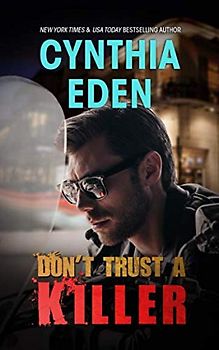 Don't Trust A Killer (Dark Sins, Band 1)