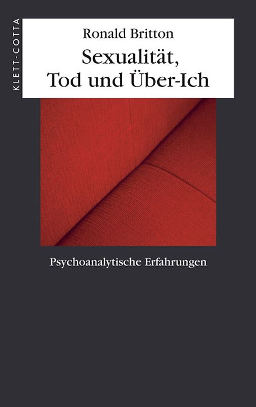 Sexualität, Tod und Über-Ich