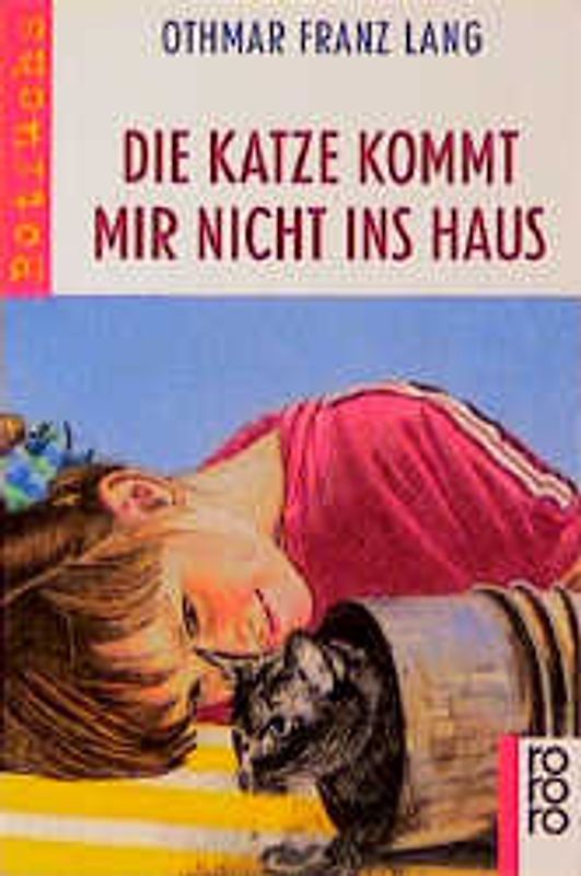 Die Katze kommt mir nicht ins Haus