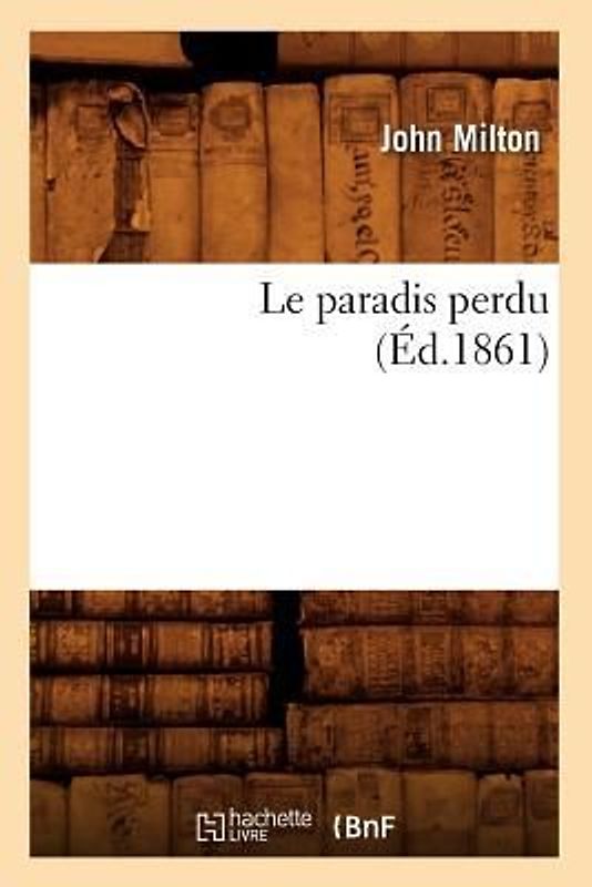 Le Paradis Perdu (Éd.1861)