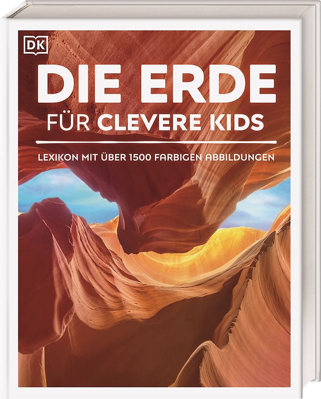 Wissen für clevere Kids. Die Erde für clevere Kids
