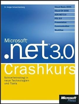 Microsoft .NET 3.0 - Crashkurs