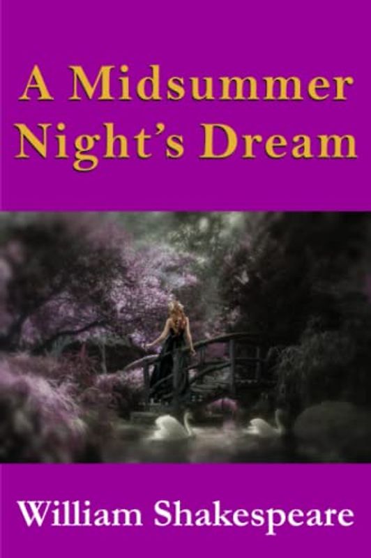 A Midsummer Night's Dream