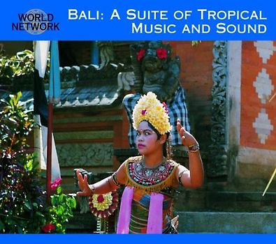 Various - World Network Bali 35 -Suite of Tropical Music