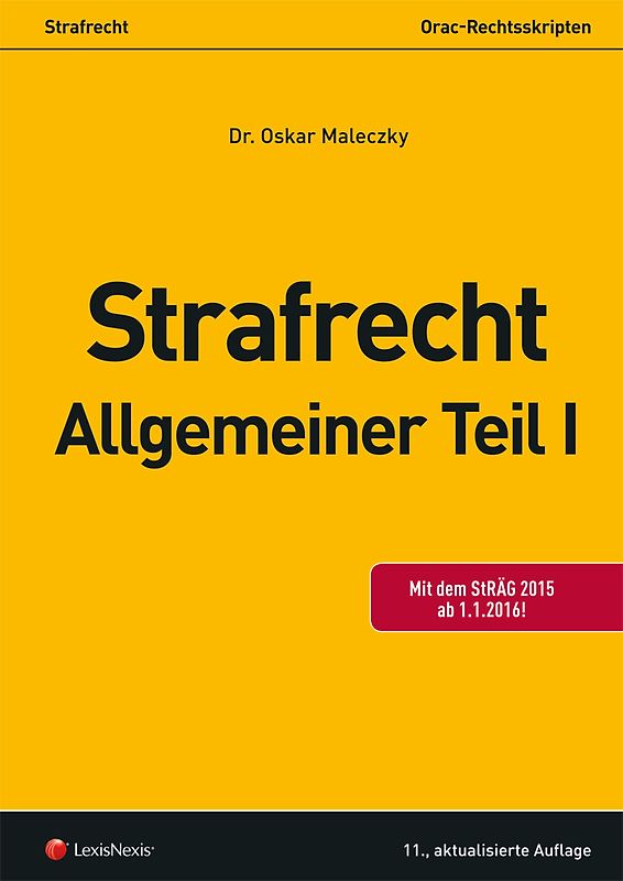 Strafrecht - Allgemeiner Teil I