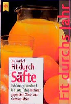 Fit durch Säfte