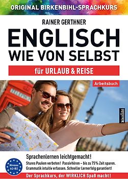Arbeitsbuch zu Englisch wie von selbst für URLAUB & REISE