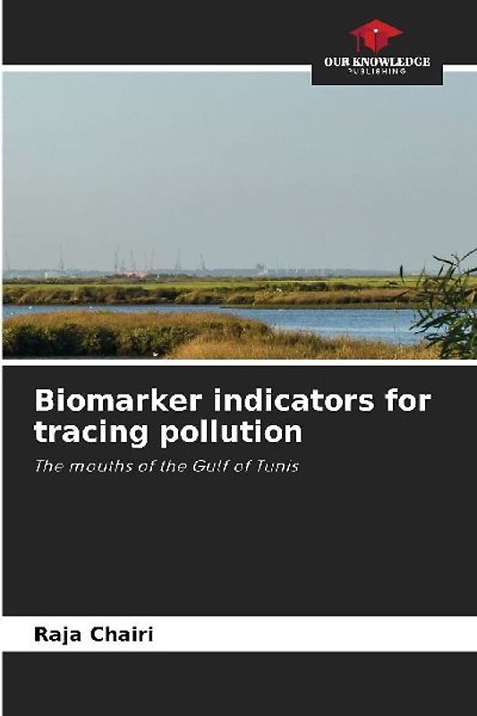 Biomarker indicators for tracing pollution