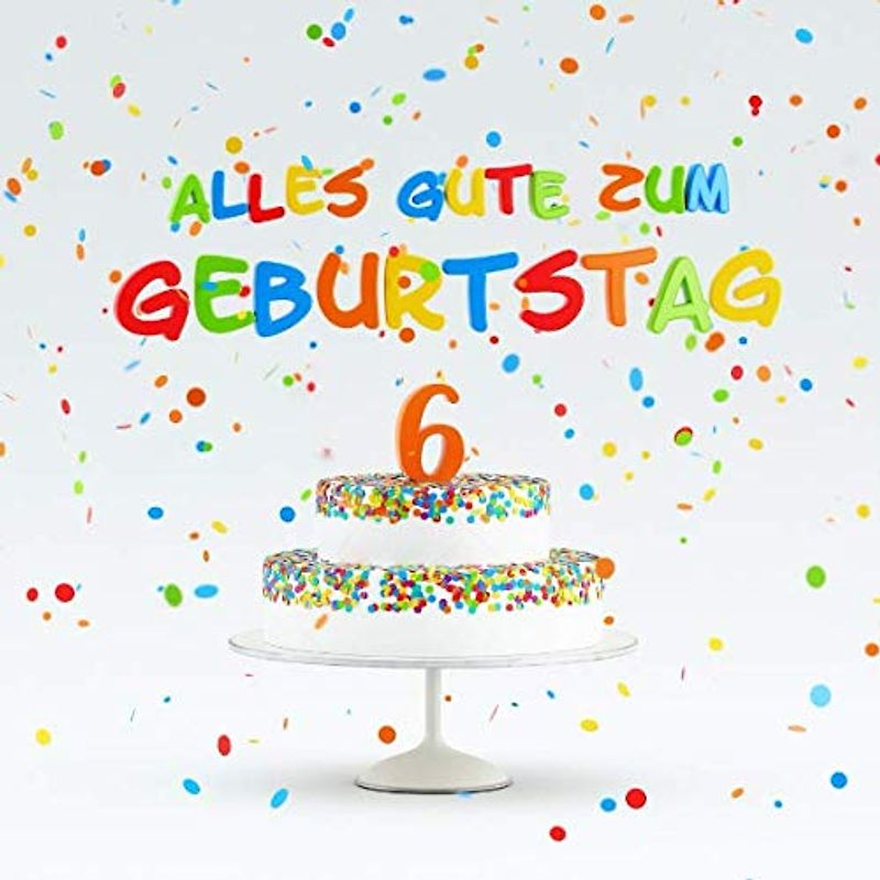 Alles Gute Zum Geburtstag: Kindergeburtstag Gästebuch zum Eintragen - 6. Geburtstag