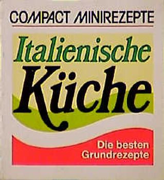 Italienische Küche