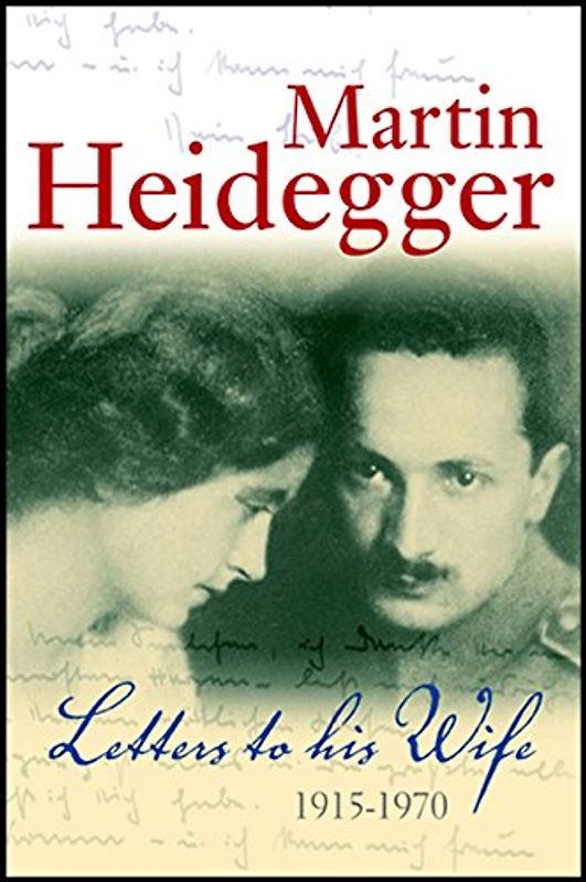 Letters to His Wife: 1915-1970