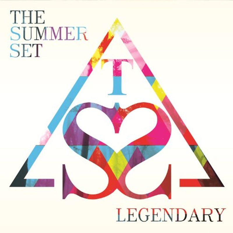 Summer Set,the - Legendary
