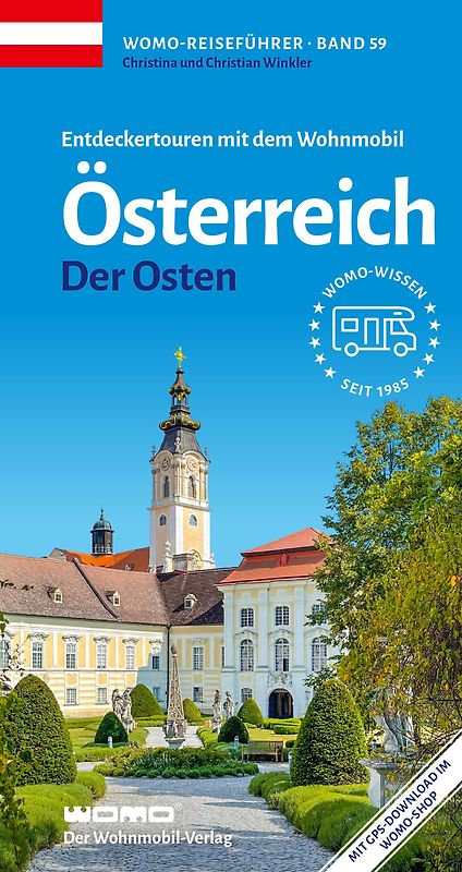 Entdeckertouren mit dem Wohnmobil Österreich Der Osten