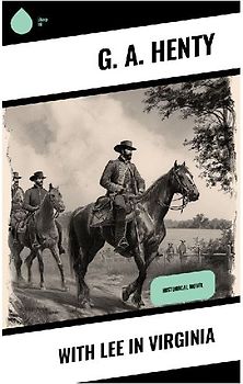 With Lee in Virginia