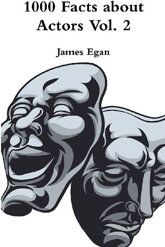 1000 Facts about Actors Vol. 2