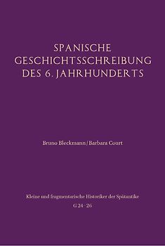Spanische Geschichtsschreibung des 6. Jahrhunderts