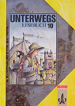 Unterwegs. Lesebuch