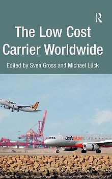 The Low Cost Carrier Worldwide