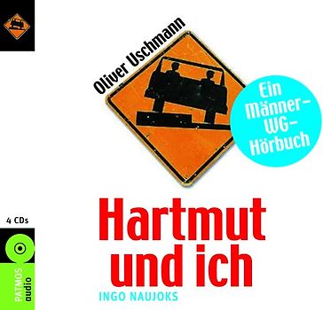 Hartmut und ich. Ein Männer-WG-Hörbuch