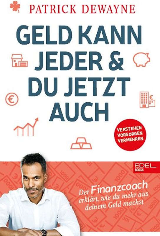 Geld kann jeder & du jetzt auch