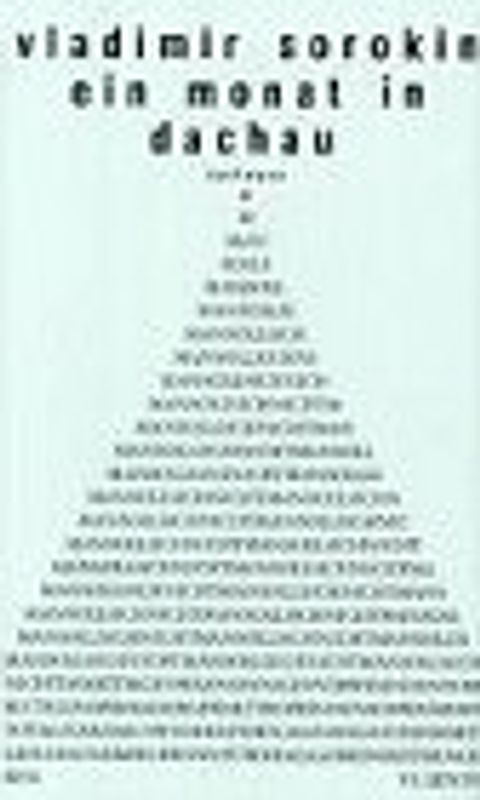 Ein Monat in Dachau. Erzählung