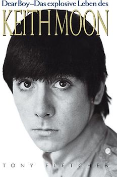 Dear Boy - Das explosive Leben des Keith Moon