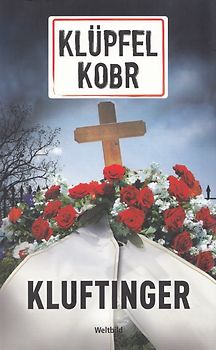 Kluftinger - Volker Klüpfel & Michael Kobr [Taschenbuch, Weltbild]