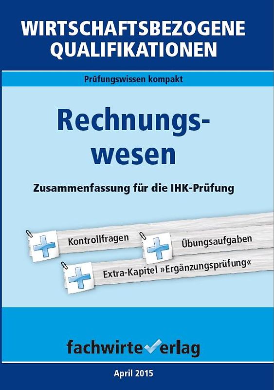 Wirtschaftsbezogene Qualifikationen: Rechnungswesen